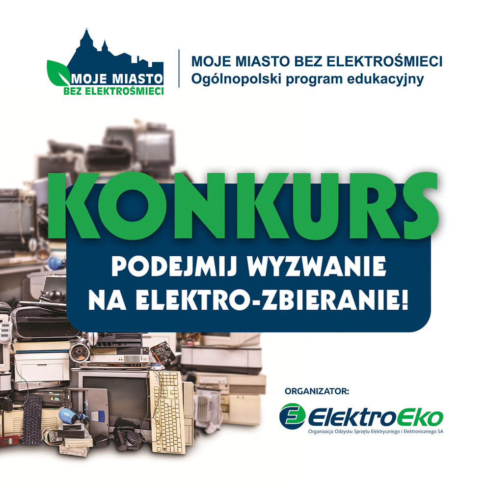 „Moje Miasto Bez Elektrośmieci” – edukacja ekologiczna, która naprawdę działa
