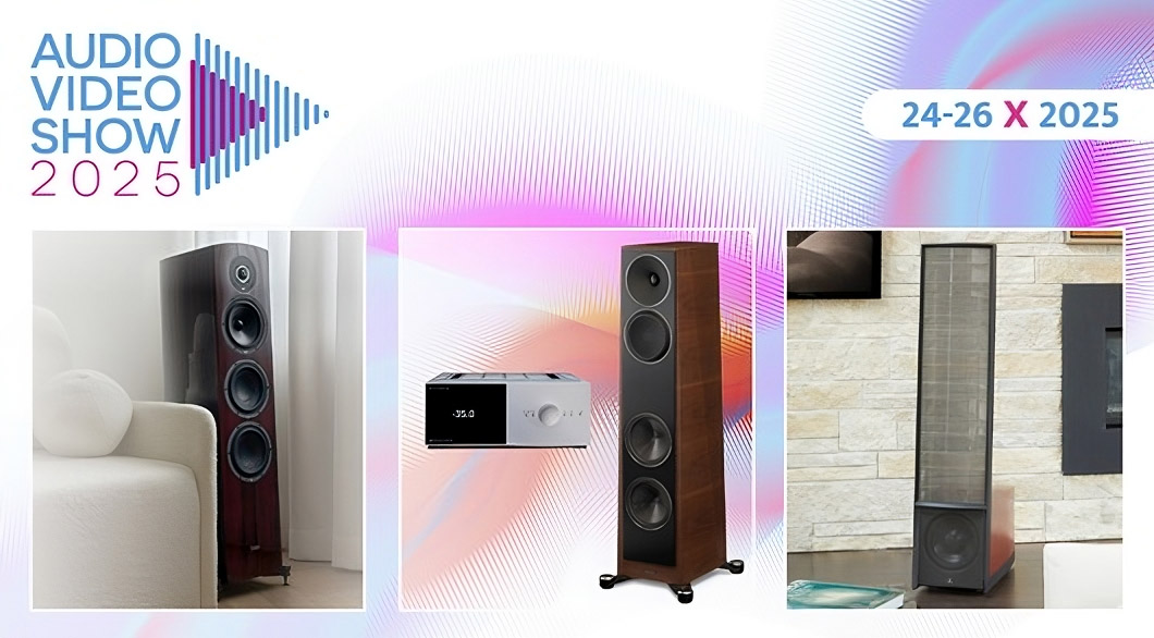 TAGA Harmony, Anthem, Paradigm i Martin Logan na Audio Video Show 2025-2