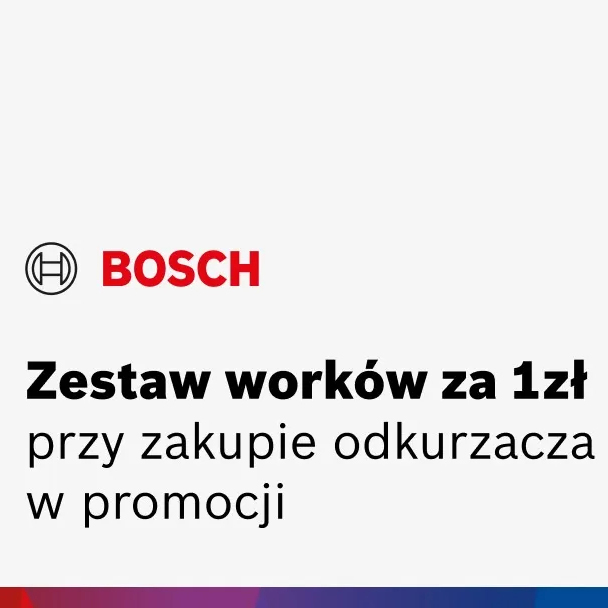 Zestaw worków za 1 zł przy zakupie odkurzacza